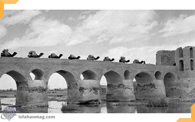 Shahrestan Bridge in the past